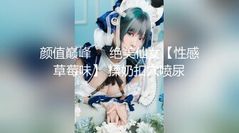 【极品重磅❤️完美露脸】超美网红女神『小奶瓶』首次真人实战性爱流出 与肌肉男友激情啪啪操 爽死了吞精