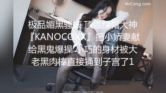 [MP4/1.2G]翹臀美腿女神與男友開房舔玩肉棒女上位騎乘淫語浪叫＆廣東豐滿騷妻初嘗黑大屌穿女僕情趣深喉狠肏 720p