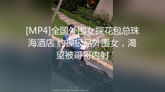 露脸小情侣私拍泄密人前女神 人后小狗，动了几下就出白浆了，在大鸡巴爸爸的鸡巴下变成淫荡的骚母狗 (1)