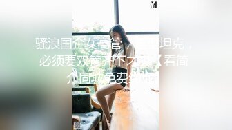 专约少女萝莉大神『唐伯虎』 清纯大长腿校花变身淫荡小麋鹿，被大鸡巴爸爸拽着头发站立后入蜜穴，直接捅到子宫了