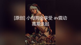 [MP4/ 1.52G]&nbsp;&nbsp;清纯颜值大姐姐叫上03年炮友小弟 主动拔下内裤舔屌&nbsp;&nbsp;骑在身上扣弄多毛骚穴