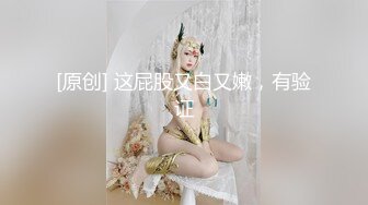 【新片速遞】 卧槽！女神美的我心都化了 好骚【女仆姐姐】露脸同框自慰[2410MB/MP4/02:21:26]