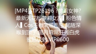 STP31643 说话嗲嗲嫩妹妹！肉肉柔软奶子！在床上骚的很，抓起屌就要吃，怼着骚穴爆操，骑乘位猛坐