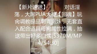 抖音巨乳网红李雅 晚上寂寞难耐小区附近溜达搭讪18岁楞青小伙把他带回家玩弄，满足她的兽欲